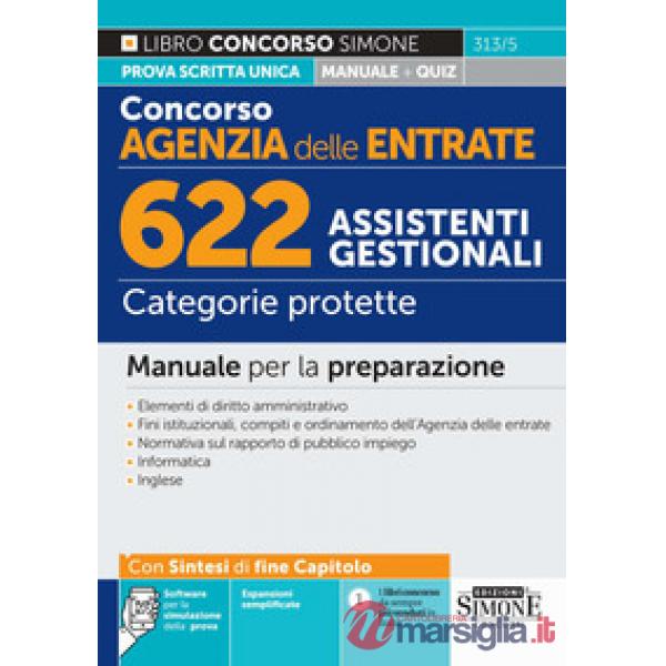 Concorso Agenzia delle Entrate. 622 assistenti gestionali. Categorie protette. Manuale per la preparazione