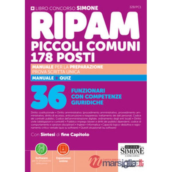 Concorso RIPAM piccoli comuni. 178 posti 36 funzionari con competenze giuridiche. Manuale per la preparazione. Prova scritta uni