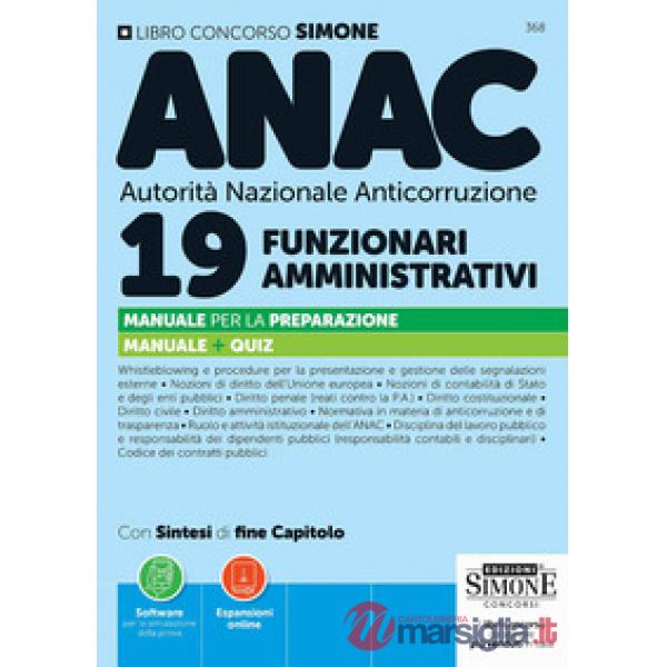 Concorso ANAC Autorità Nazionale Anticorruzione. 19 funzionari amministrativi. Manuale per la preparazione