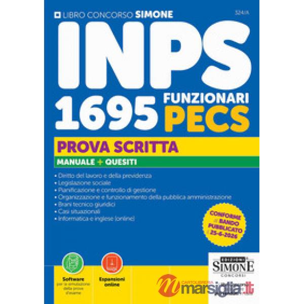 Concorso INPS 1695 funzionari PECS. Prova scritta. Manuale + Quesiti