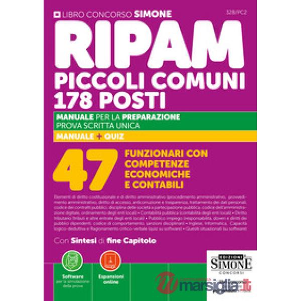 Concorso RIPAM piccoli comuni. 178 posti 47 Funzionari con competenze economiche e contabili.Manuale per la preparazione. Prova 
