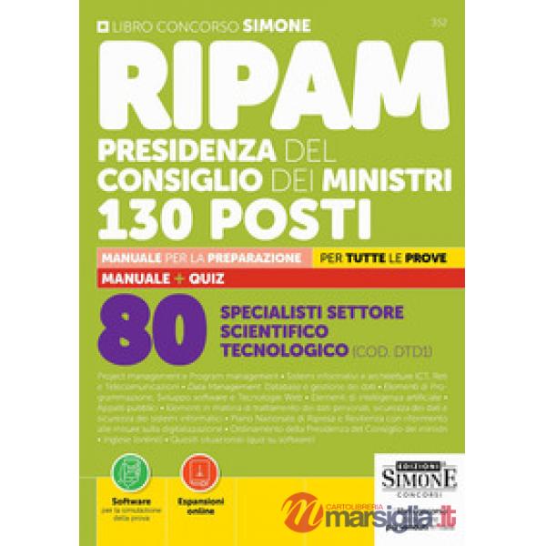 Concorso RIPAM Presidenza del Consiglio dei Ministri. 130 posti. 80 specialisti settore scientifico tecnologico (COD.DTD1). Manu