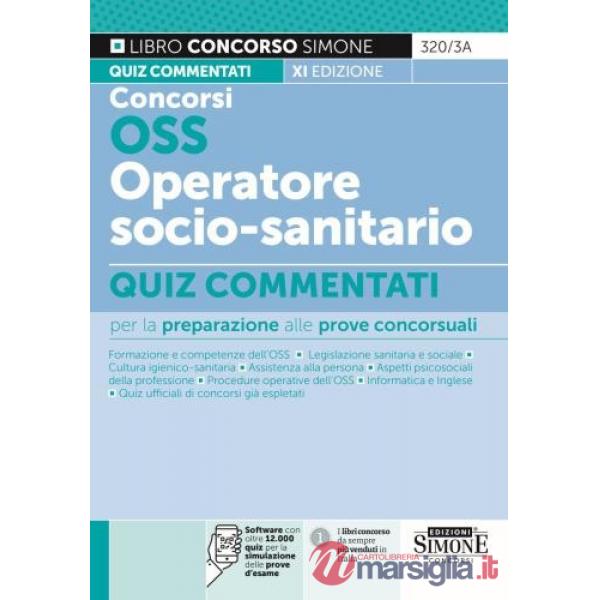 Concorsi OSS e OSSS operatore socio-sanitario. Quiz commentati
