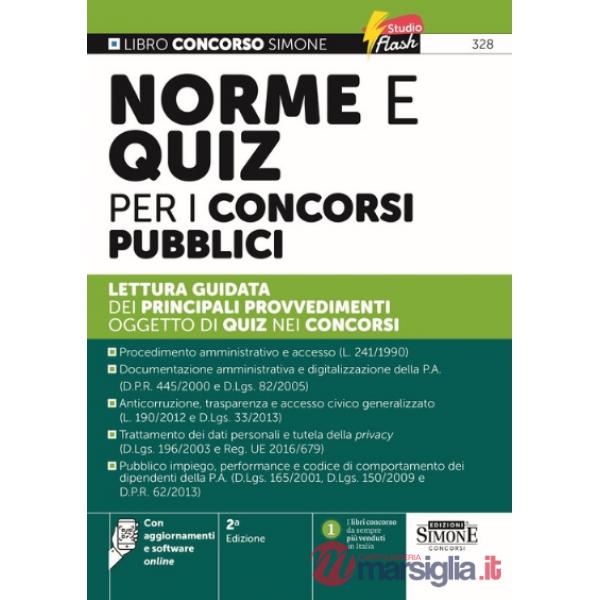 Norme e quiz per i concorsi pubblici. Lettura guidata dei principali provvedimenti oggetto di quiz nei concorsi