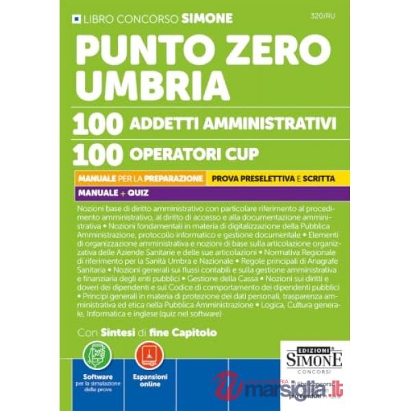 Punto Zero Umbria. 100 addetti amministrativi. 100 operatori CUP
