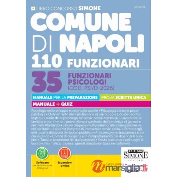 Comune di Napoli 110 Funzionari. 35 Funzionari Psicologi (COD. PSI/D-2026). Manuale per la preparazione. Prova scritta unica. Ma