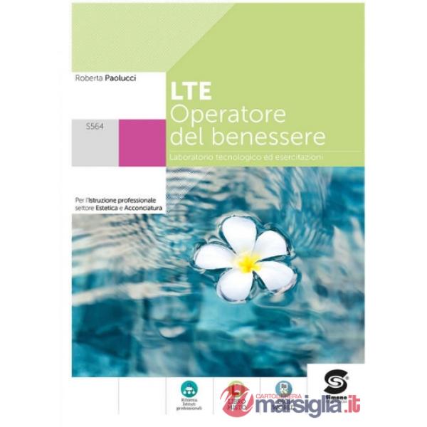 LTE - LABORATORIO TECNOLOGICO ED ESERCITAZIONI - OPERATORE DEL BENESSE