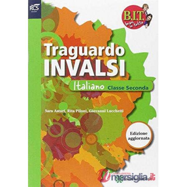 BIT TRAGUARDO PROVE INVALSI ITA 2