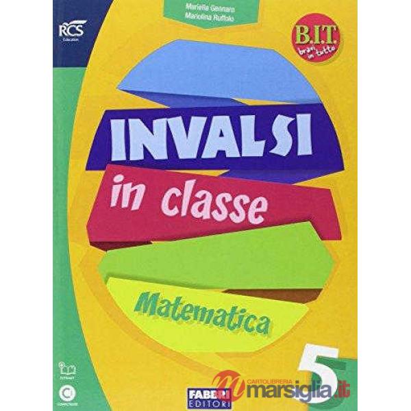 BIT-INVALSI IN CLASSE MATEMATICA 5