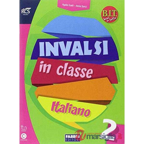 BIT-INVALSI IN CLASSE ITALIANO 2