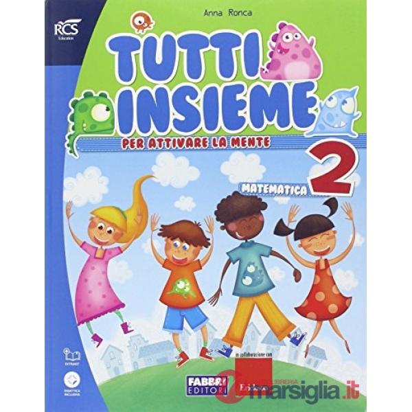 TUTTI INSIEME + PIU FORTI SET MATEMATICA 2