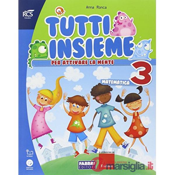 TUTTI INSIEME + PIU FORTI SET MATEMATICA 3