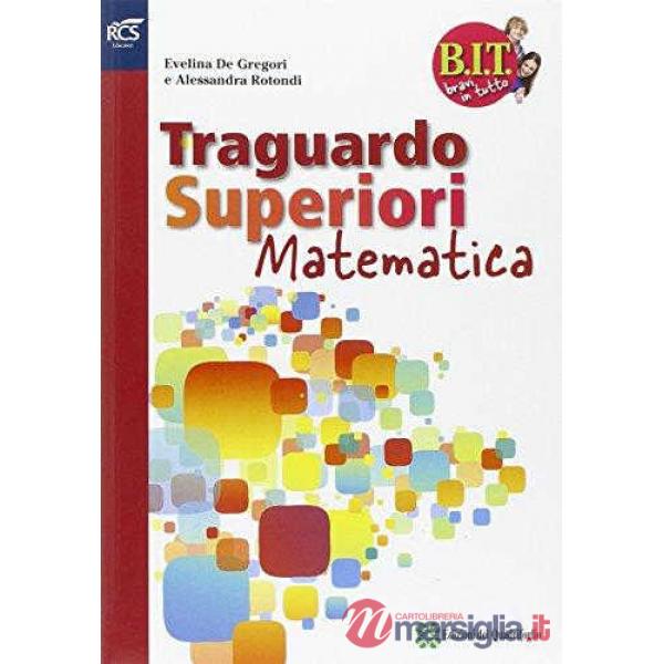 BIT - TRAGUARDO SUPERIORI MATE