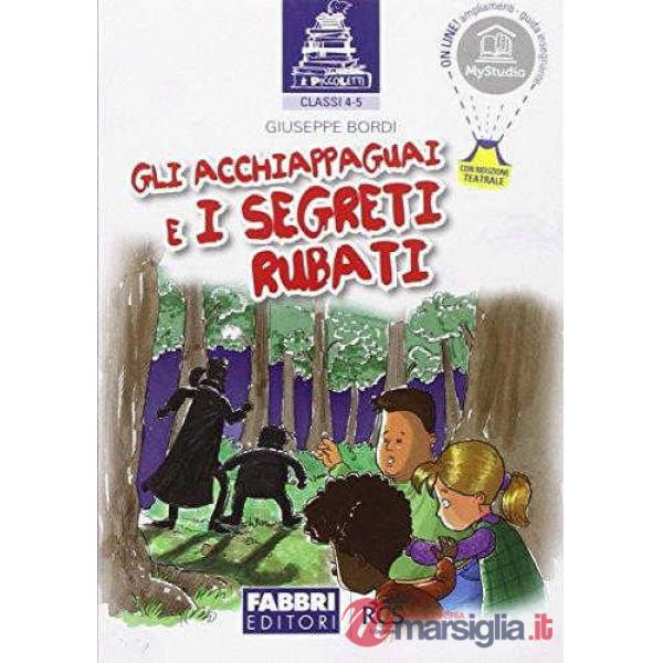 I PICCOLETTI - GLI ACCHIAPPAGUAI I SEGRETI RUBATI