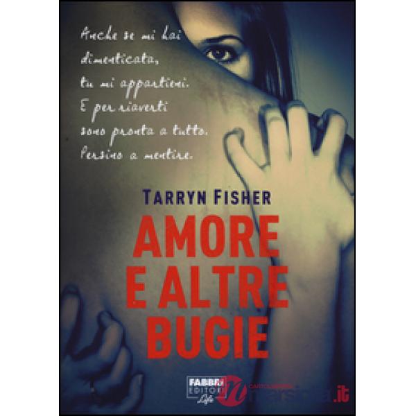 Amore e altre bugie