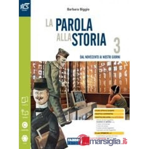 PAROLA ALLA STORIA (LA) CLASSE 3 - OPENBOOK