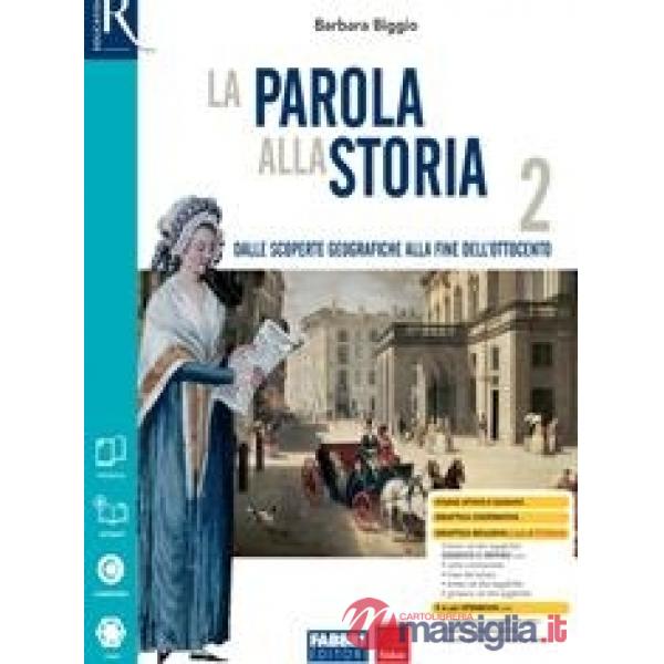 PAROLA ALLA STORIA (LA) CLASSE 2 - OPENBOOK