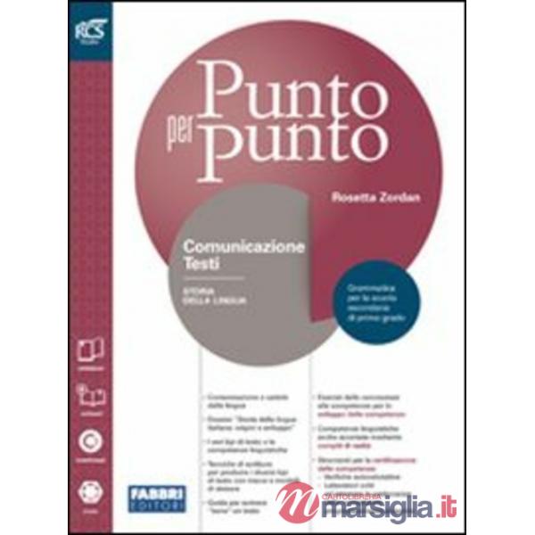 PUNTO PER PUNTO COMUNICAZIONE E TESTI - LIBRO DIGITALE