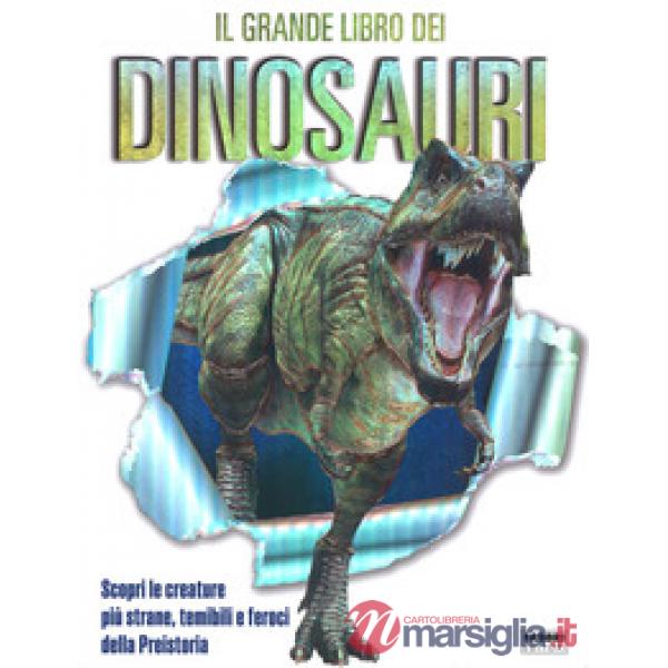 Grande libro dei dinosauri (Il)