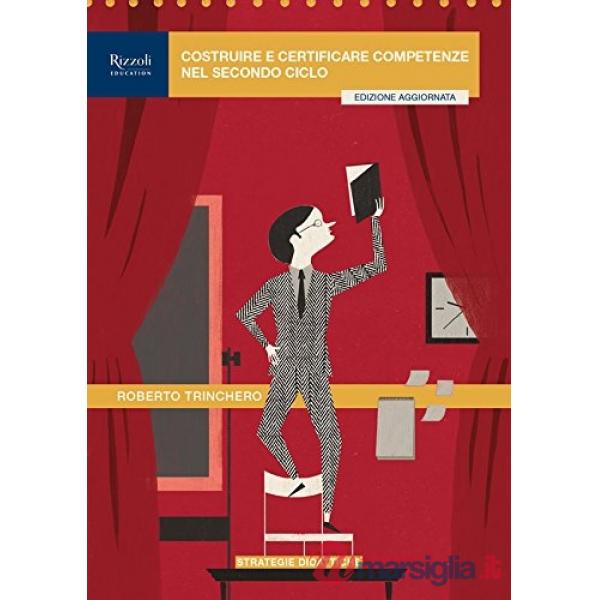 COSTRUIRE E CERTIFICARE COMPETENZE 2 CICLO SET