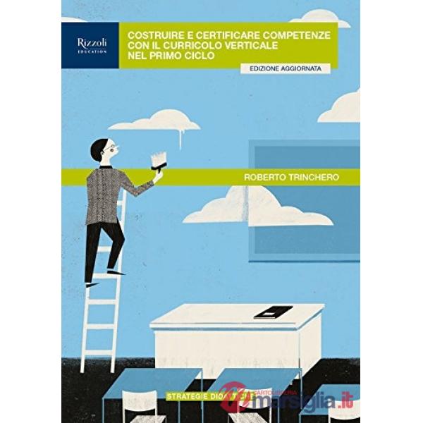 COSTRUIRE E CERTIFICARE COMPETENZE 1 CICLO SET
