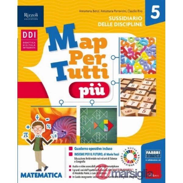 MAPPERTUTTI PIU MATEMATICA - SCIENZE + HUB KIDS + HUB KIT