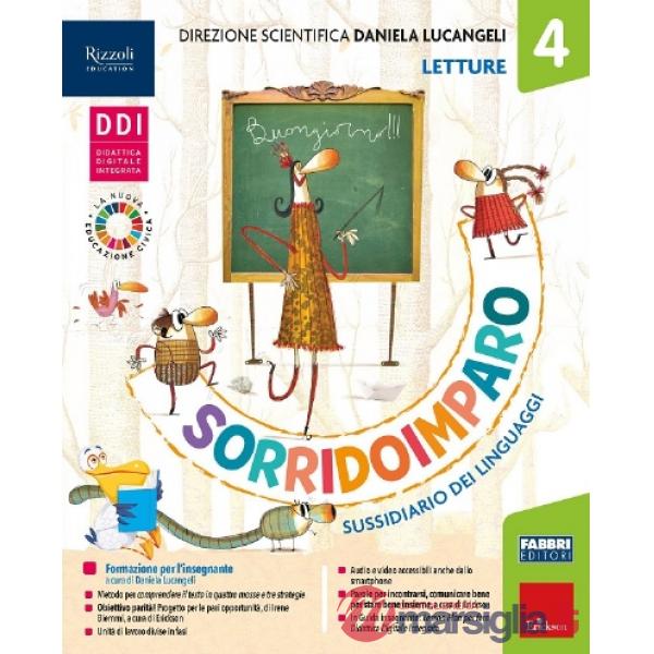 SORRIDOIMPARO LETTURE LETTURE 4 - SCITTURA 4 - GRAMMATICA 4