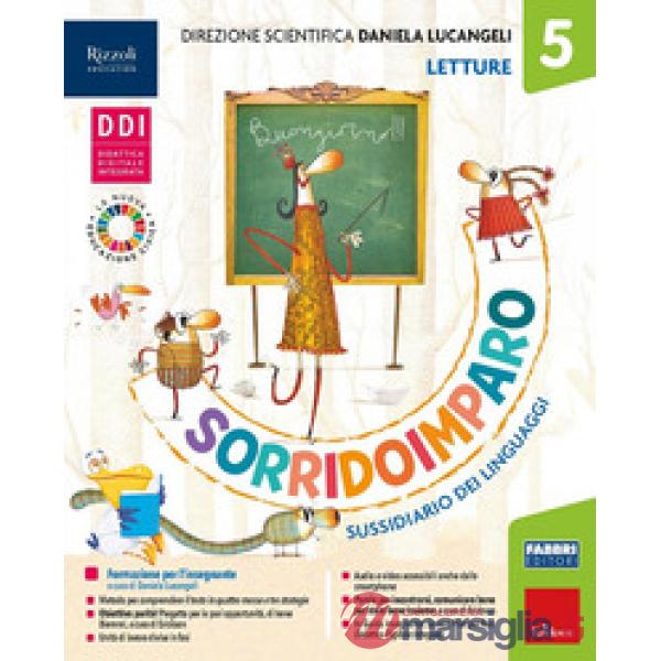SORRIDOIMPARO LETTURE LETTURE 5 - SCITTURA 5 - GRAMMATICA 5 + HUB KIDS