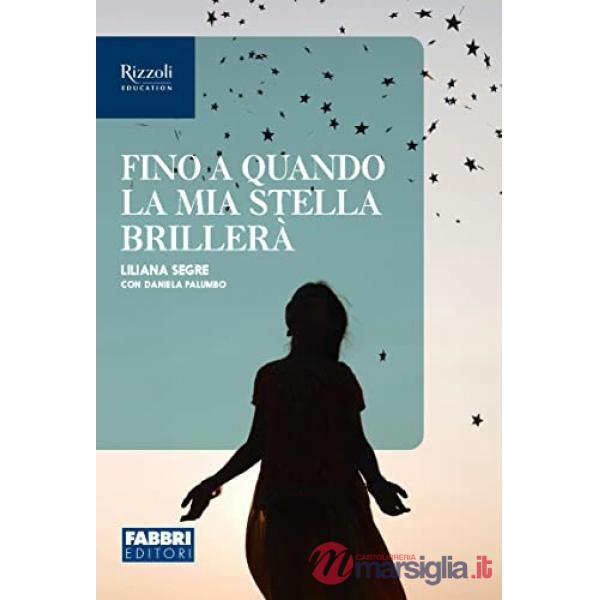 FINO A QUANDO LA MIA STELLA BRILLERA' (CL 3)
