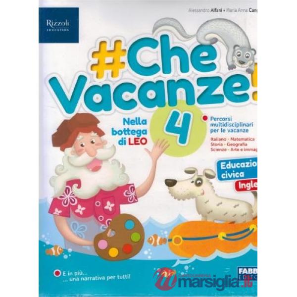 CHE VACANZE! 4