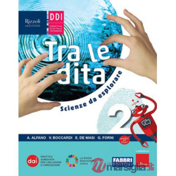 TRA LE DITA VOL. 2 - LIBRO DIGITALE