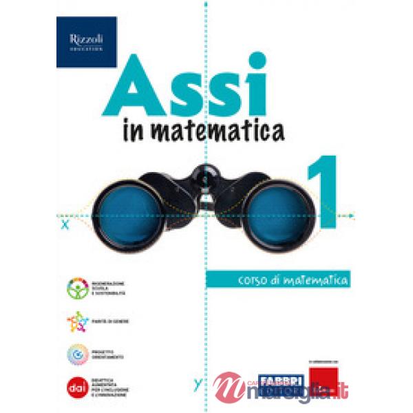 ASSI IN MATEMATICA 1 + QUADERNO ESERCIZI