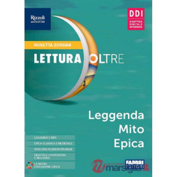 LETTURA E OLTRE - LEGGENDA MITO EPICA + HUB