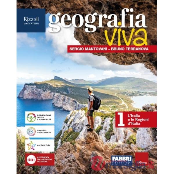 GEOGRAFIA VIVA LIBRO DIGITALE VOLUME 1 - L'ITALIA E LE REGIONI D'ITALI