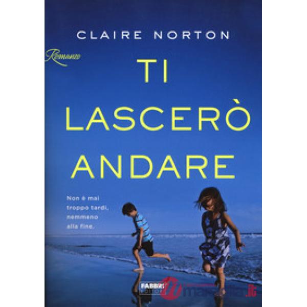Ti lascerò andare