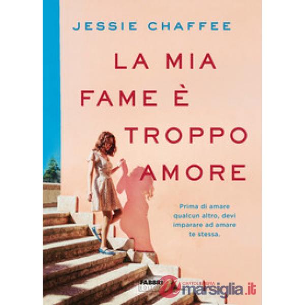 Mia fame è troppo amore (La)