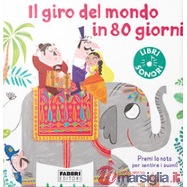 Giro del mondo in 80 giorni (Il)