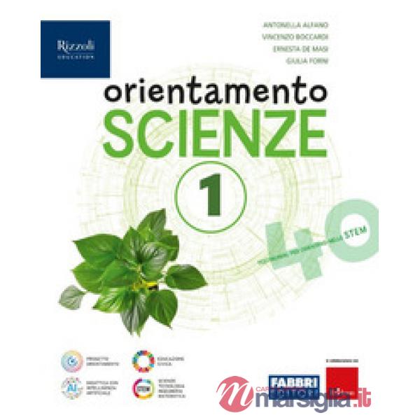 ORIENTAMENTO SCIENZE VOL. 1