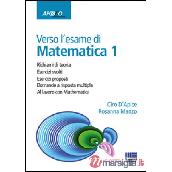 Verso l'esame di matematica 1