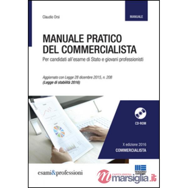 MANUALE PRATICO DEL COMMERCIALISTA 2016 10 EDIZIONE
