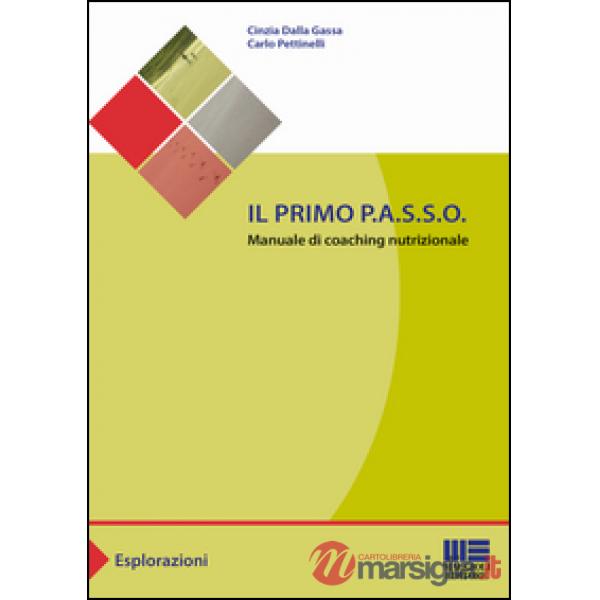 Il primo P.A.S.S.O. Manuale di coaching nutrizionale