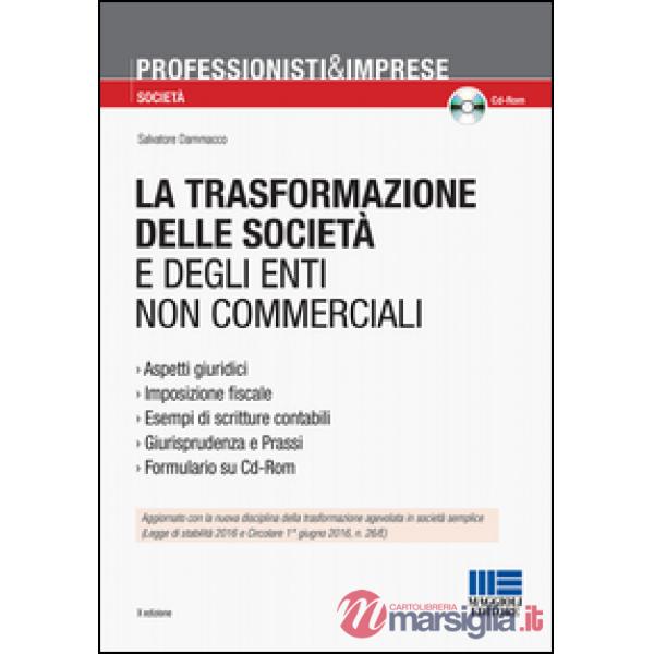 La trasformazione delle società e degli enti non commerciali
