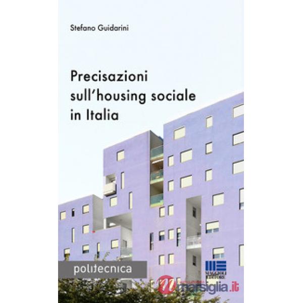Precisazioni sull'housing sociale in Italia