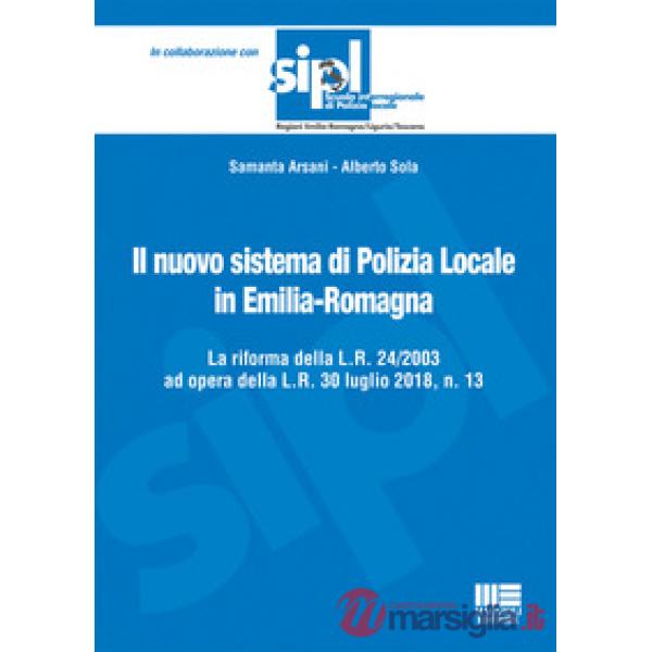 Il nuovo sistema di polizia locale in Emilia-Romagna