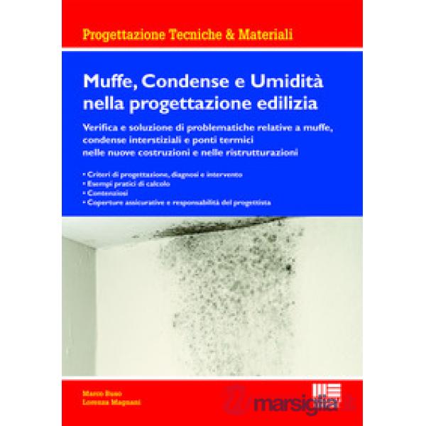 Muffe, condense e umidità nella progettazione edilizia