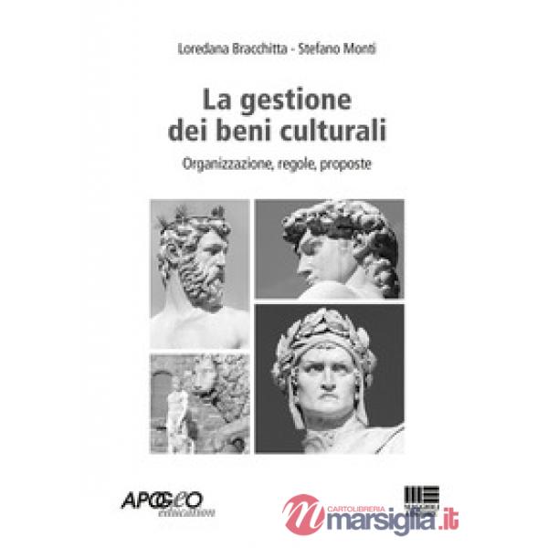 La gestione amministrativa dei beni culturali