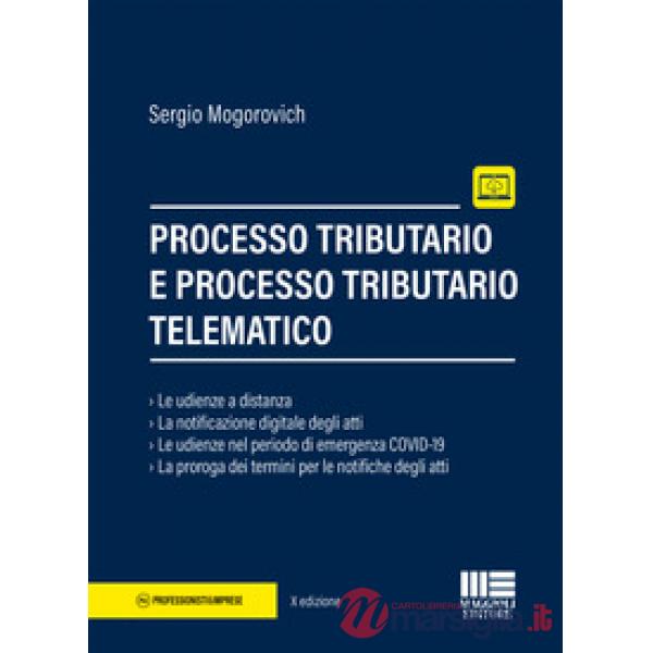 Processo tributario e processo tributario telematico