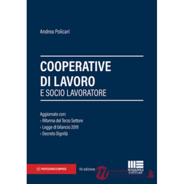 Cooperative di lavoro e socio lavoratore