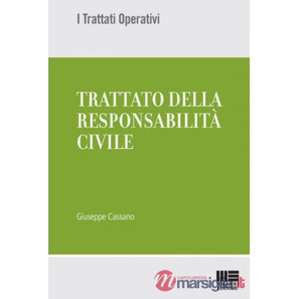 Trattato della responsabilità civile