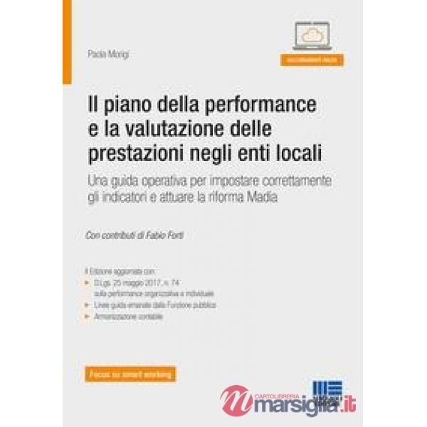 Il piano della performance e la valutazione delle prestazioni negli enti locali